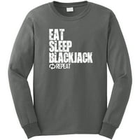 Jedite spavanje Blackjack Ponovite majicu s dugim rukavima - ID: 857