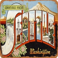 Metalni znak - Pozdrav iz Seattlea - Vintage Rusty Look