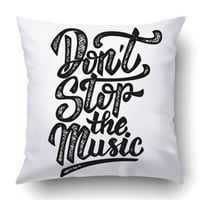 Ne zaustavljajte muzičku ručnu nacrtanu frazu za izolirani jastučnice za jastuk za jastuk