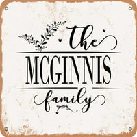 Metalni znak - McGinnis porodica - Vintage Rusty izgled