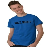 Sačekajte šta je smiješna novost jedan grafički majica za muškarce, majica Brisco brendovi s