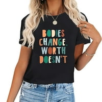 Košulja za mentalno zdravlje za žene tijela mijenjaju vrijedne ženske majice kratkih rukava - slatke