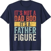 Stablo muško, nije tata Bod, to je otac, smiješan retro vintage, majica kratkih rukava