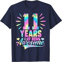 11. rođendanski poklon ideja Tie-boja Godina biti fenomenalna majica