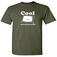 Cool poput druge strane jastuka sarkastična humora grafička novost smiješna majica