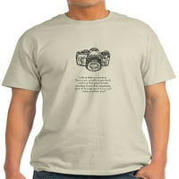 Cafepress - majica za citat kamere - lagana majica - CP