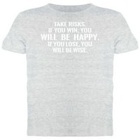 Rizikujte, bit ćete srećna majica Muškarci -Image by Shutterstock, muški veliki