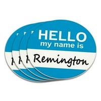 Remington Pozdrav, moje ime je coaster set