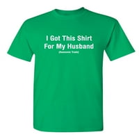 Imam ovu majicu za mog supruga fenomenalna trgovina romatty thirt humor sarkastični grafički tee par