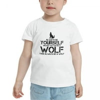 Uvijek budite sami, osim ako ne budete vuk, onda uvijek budite majica s majicama za dječake Wolf slatka