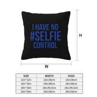 Selfie Control Backice jastučnici Kućni dekor Ugodne navlake za jastuke za krevet Kauč na razvlačenje