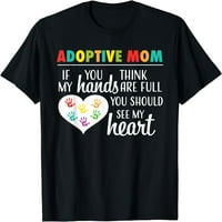 Usvojiteljska mama srce citira usvajanje poklon košulje za majicu roditelja