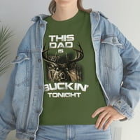 PorodicaLoveshop llc Ovaj tata je Buckin 'Majica, lova majica, smiješna majica, smešna sezona lova na