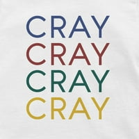 Štamparija Cray Baby Graphic Majica Poklon bijeli smiješni dječji tee za tuš za bebe