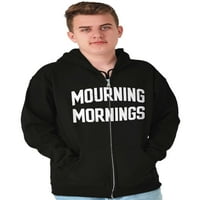 Tućna jutra nerdy sarcastic zip up hoodie muške ženske brine za žene X