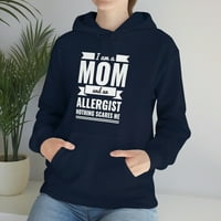 Alergologija mama Ništa me ne plaši mamu majčin dan unise hoodie s-5xl