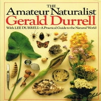 Amaterski prirodoslov, uginjivo tvrdog žila B001O6F Lee Durrell