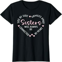 Sestre će uvijek biti povezane srčanom sestrinom majicom