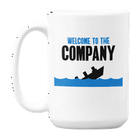 Dobrodošli u kompaniju i potonuće brod, radno mjesto humor kafa i čaj poklon krig
