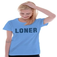 Loner Jednostavna anti društvena izjava Ženska majica Dame Tee Brisco Marke L