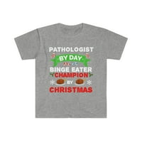Patolog iz dana Binge Eater by božićna unise majica S-3XL