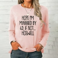 Ženska moda Fall Nadam se oženjen sam bluza Crewneck s dugim rukavima s dugim rukavima Proljeće Jesen Trendi osnovni tunik Pulover ružičasti S