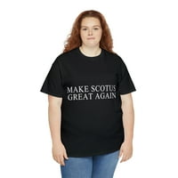 Napravite Scotus Vrhovni sud odličan sise grafički majica