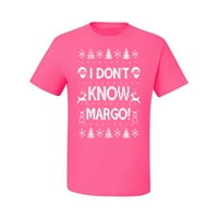 Ne znam Margo Ružnog božićnog džemper muške grafičke majice, neonska ružičasta, velika