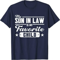 Drvo moj sin u zakonu je moja omiljena majica porodice Child
