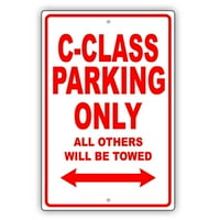 -Class parking samo svi ostali biće smiješni smiješni novitetni garažni aluminijski znak 12 x18 ploča