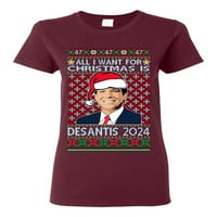 Divlji bobby sve što želim za Božić je Desantis predsjednik izbore ružni božićni džemperi Žene Grafički