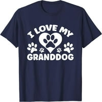 Love Moj unuk - Funny Dog Lover Granddad Grandpaw Majica