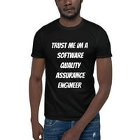 2xl vjerujte mi IM inženjer za sigurnost softvera Skraćena majica s kratkim rukavima po nedefiniranim