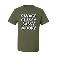 Divlji Bobby, Savage Classty Sassy Moody Lyrics, Humor, Muškarci Grafički tee, Vojno zeleno, XX