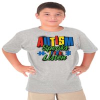 Autizam omladinska majica majica Tees Thirt za djecu razgovaraju ako slušate