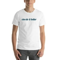 2xL CTOS Učinite to bolja majica s kratkim rukavima po nedefiniranim poklonima