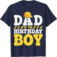 Tata rođendanske dječačke konstrukcijske rođendane majica