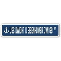 Prijava A-24-SSN-Dwight D Eisenhower USS Dwight D Eisenhower CVN Aluminijumska ulična potpis za US Navy Brod Veteran Mornarski poklon