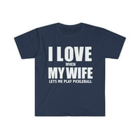 Volim moju ženu kad mi pusti da igram pikalskog šlag-majica s-3xl