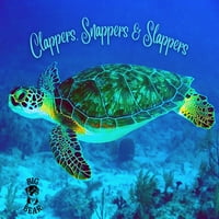 Clapper, Snapppers & Slawpers - Dizajn kornjača po velikim medvjedskim dizajnom