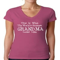 Neugodni stilovi Žene je to ono što najveća baka na svijetu izgleda kao V-izrez majica Majčin dan